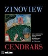 Zinoview - Cendrars : deux légionnaires dans la Grande Guerre : Regards croisés d'un peintre et d'un écrivain