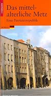 Metz médiévale (allemand)
