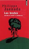 Les brutes