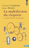 La malédiction du cloporte et autres histoires de parasites