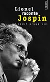 Lionel raconte Jospin