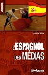 L'espagnol des médias