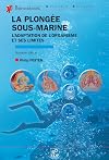 La plongée sous-marine l'adaptation de l'organisme et ses limites
