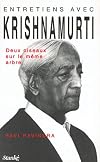 Entretiens avec Krishnamurti, Deux oiseaux sur le même arbre