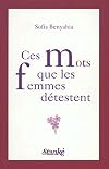 Ces mots que les femmes détestent