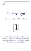 Ecrire gai
