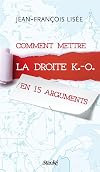 Comment mettre la droite K.-O en 15 arguments