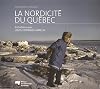 La nordicité du Québec : entretiens avec Louis-Edmond Hamelin
