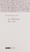 La Fabrique du Viol