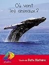 Où Vont Les Animaux?