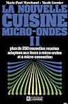 La nouvelle cuisine micro-ondes II