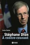 Stéphane Dion à contre-courant