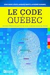 Le Code Quebec (French Edition)