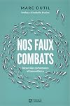 Nos faux combats : réconcilier performance et bienveillance