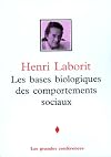 Les bases biologiques des comportements sociaux