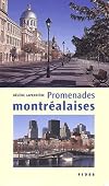 Promenades montréalaises