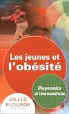 Les jeunes et l'obesite : diagnostics et interventions