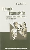 La rencontre de deux peuples élus : comparaison des ambitions nationale et impériale au Canada entre 1896 et 1920