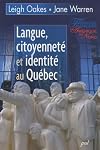 Langue, citoyenneté et identité au Québec