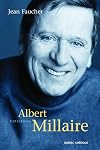 Albert Millaire : entretiens