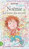 NOÉMIE T.24 : LE LIVRE DES RECORDS