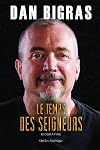 TEMPS DES SEIGNEURS (LE)