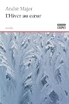 L'Hiver au coeur (Compact) (French Edition)