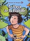 Le Pays de la bisbille