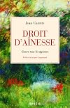 Droit d'aînesse : Contre tous les âgismes