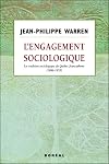 L'engagement sociologique : la tradition sociologique du Québec francophone, 1886-1955