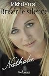 Briser le Silence Nathalie