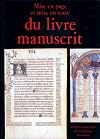 Mise en page et mise en texte du livre manuscrit