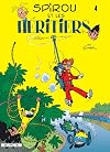 Spirou et Fantasio, tome 4 : Spirou et les héritiers