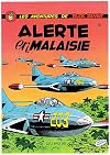 Buck Danny, tome 18 : Alerte en Malaisie