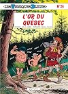 Les Tuniques bleues, tome 26 : L'or du Québec