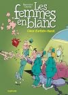 Les femmes en blanc, Tome 12 : Coeur d'artiste chaud