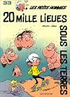 Les Petits Hommes, tome 33, Vingt mille lieues sous les terres