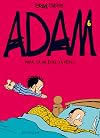 Adam, tome 6 : Papa, ça va être ta fête !