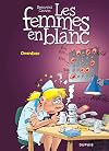 Les Femmes en Blanc T30 Overdose