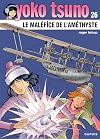 Yoko Tsuno, tome 26 : Le maléfice de l'améthyste