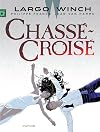 Largo Winch - tome 19 - Chassé-Croisé