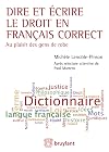 Dire et écrire le droit en français correct