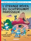 The Strange Awakening of Lazy Smurf
