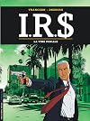 I.R.$., tome 1 : La Voie fiscale