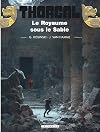 Thorgal, Tome 26: Le Royaume sous le Sable