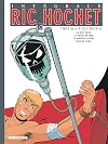 Ric Hochet l'Intégrale, Tome 10 : La mort noire ; La flèche de sang ; Le maléfice vaudou ; Face au crime