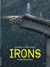 Irons - tome 1 - Ing&eacute;nieur-conseil