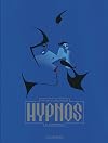 Hypnos - T02 - La disciple