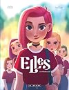 Elle(s) Vol. 1: The New Girl