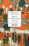 Histoire du Moyen Age : Tome 3, (XIIe-XIIIe siècles)